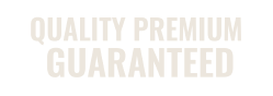 Quality premium guaranteed
